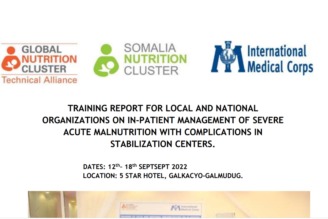 Training report for local and national organisation on Inpatient Management of Severe Acute Malnutrition with medical complications- Somalia
