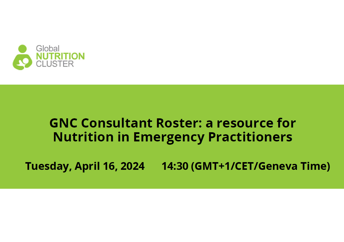 GNC Consultant Roster: a resource for Nutrition in Emergency Practitioners_Webinar_Presentation slides